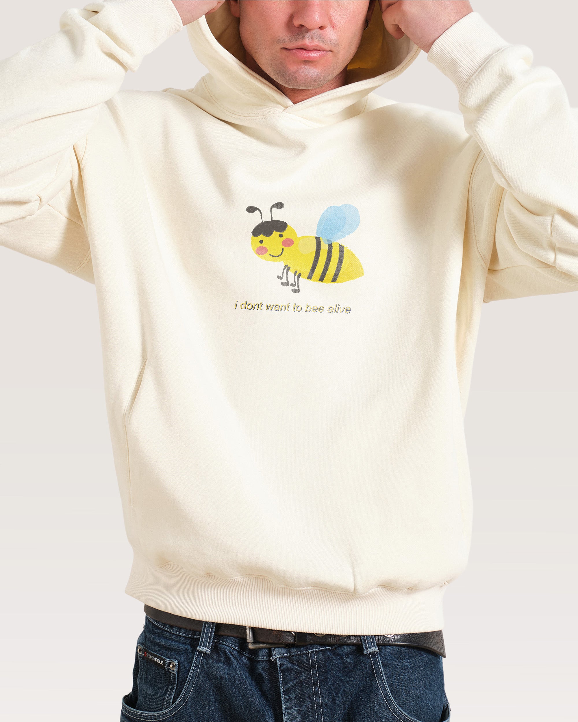 I Don't Want To Hoodie