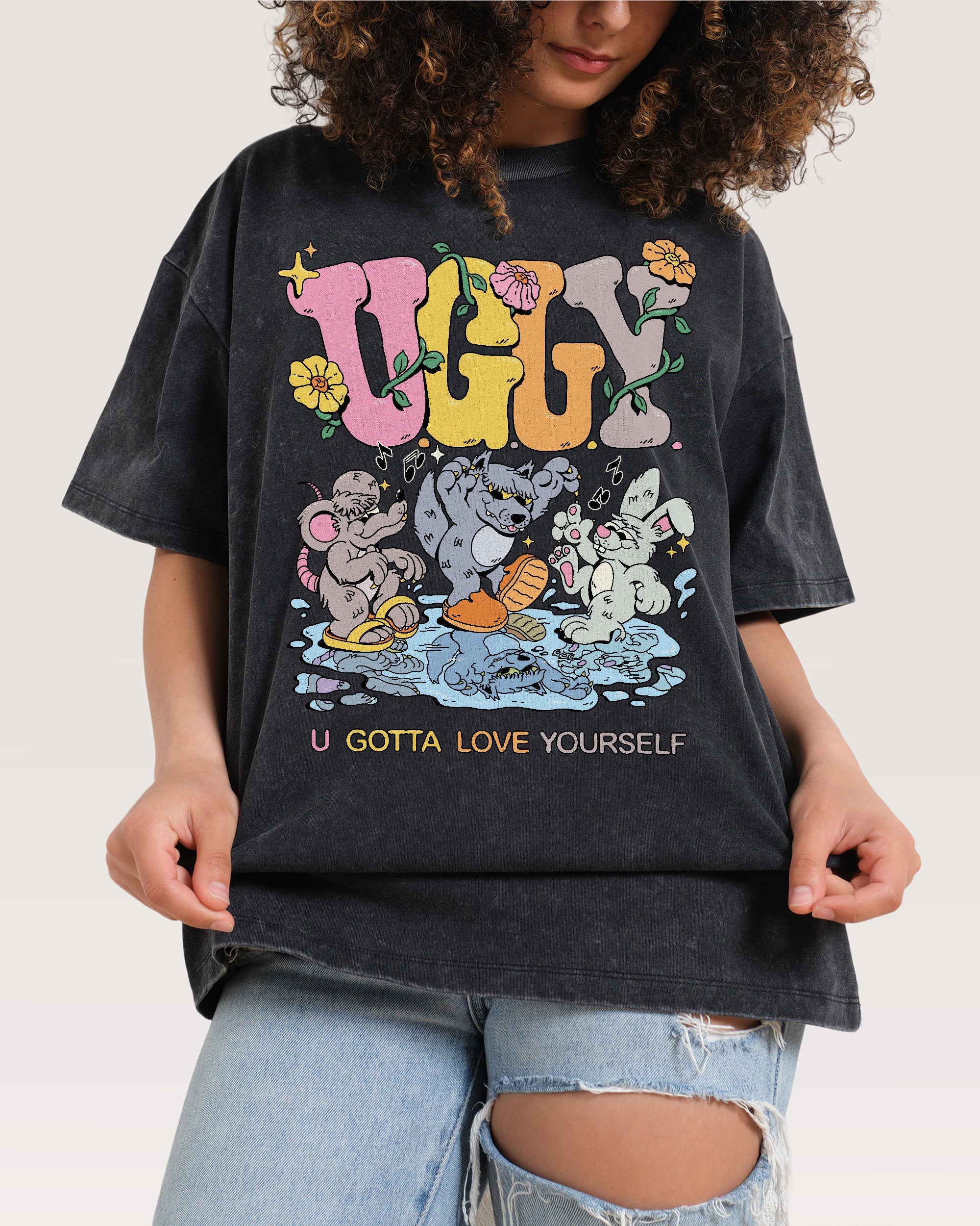 You Gotta Love Yourself Oversized Tee